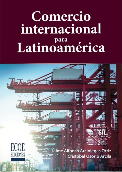 Comercio internacional para Latinoam&eacute;rica(Kobo/電子書)