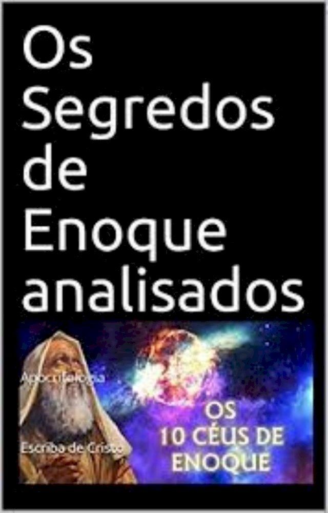  OS SEGREDOS DE ENOQUE ANALISADOS(Kobo/電子書)