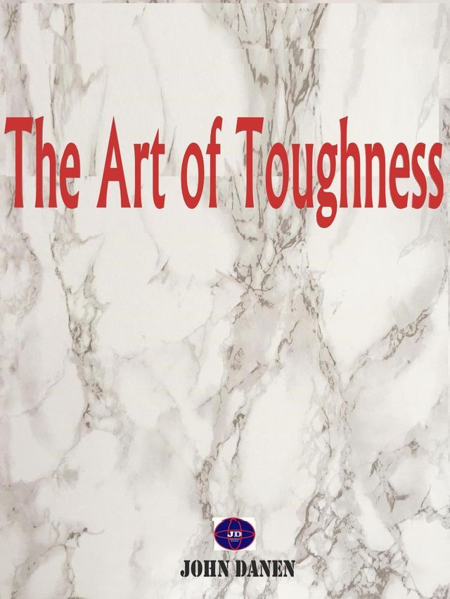  The Art of Toughness(Kobo/電子書)