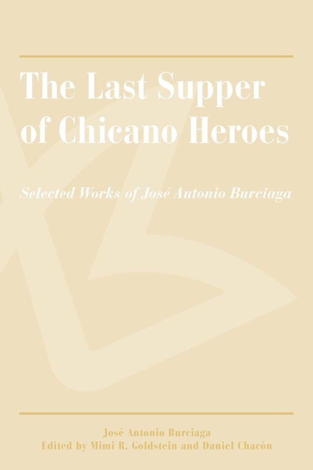  The Last Supper of Chicano Heroes(Kobo/電子書)