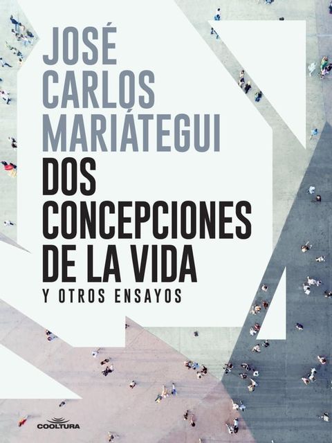 Dos concepciones de la vida(Kobo/電子書)