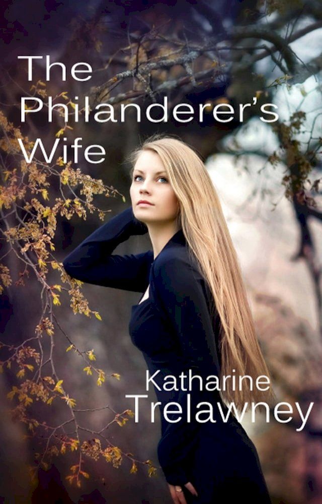  The Philanderer’s Wife(Kobo/電子書)