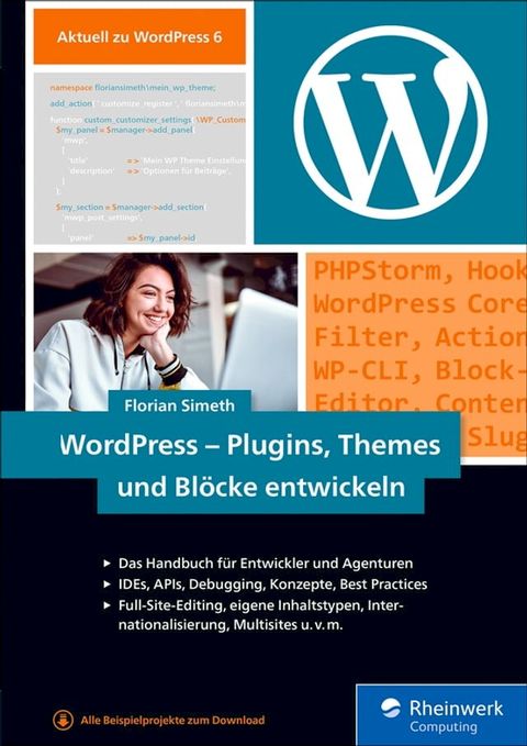 WordPress - Plugins, Themes und Bl&ouml;cke entwickeln(Kobo/電子書)