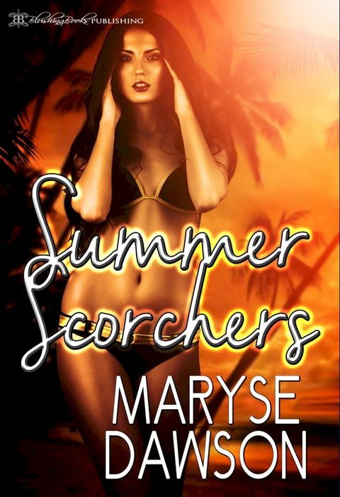 Summer Scorchers(Kobo/電子書)