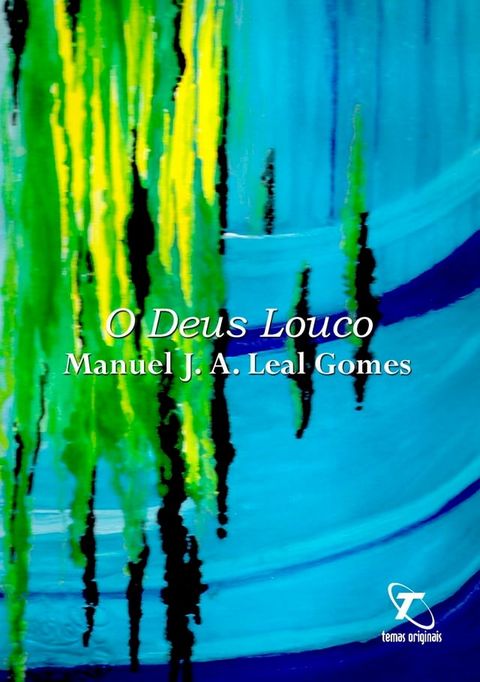 O Deus Louco(Kobo/電子書)