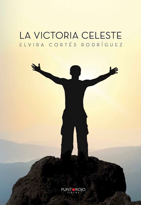 La Victoria Celeste(Kobo/電子書)