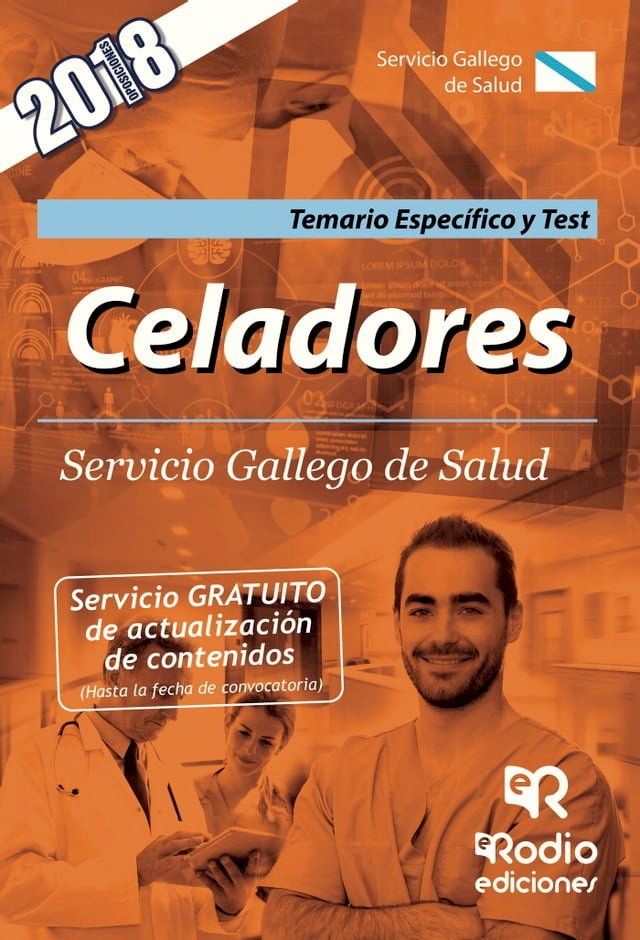  Celadores. Servicio Gallego de Salud. Temario Específico y Test.(Kobo/電子書)