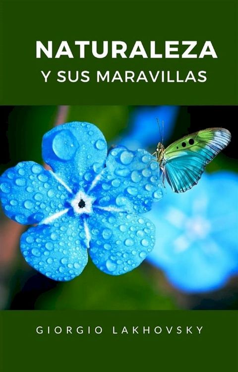 Naturaleza y sus maravillas (traducido)(Kobo/電子書)