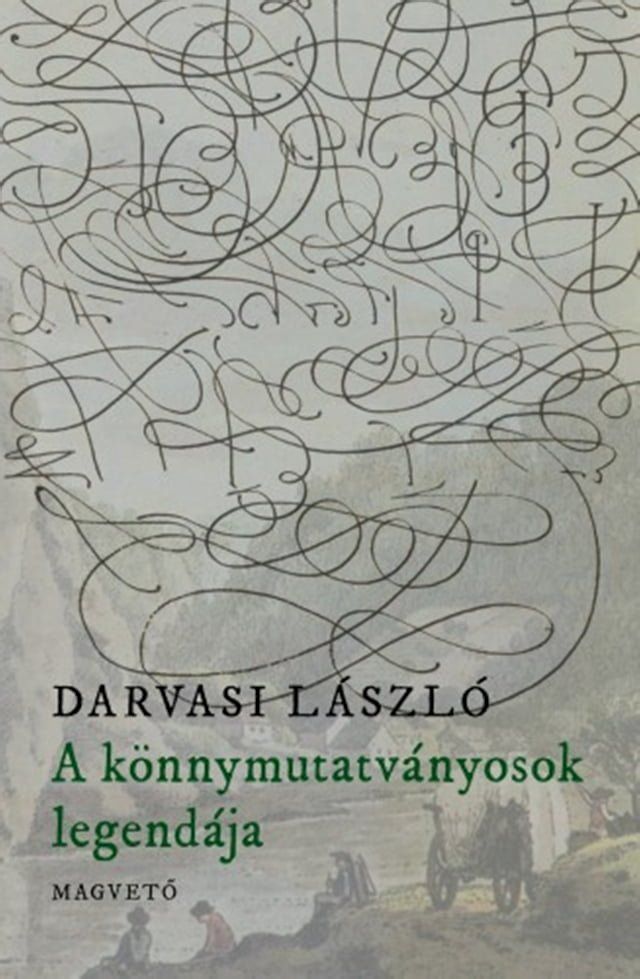  A k&ouml;nnymutatv&aacute;nyosok legend&aacute;ja(Kobo/電子書)