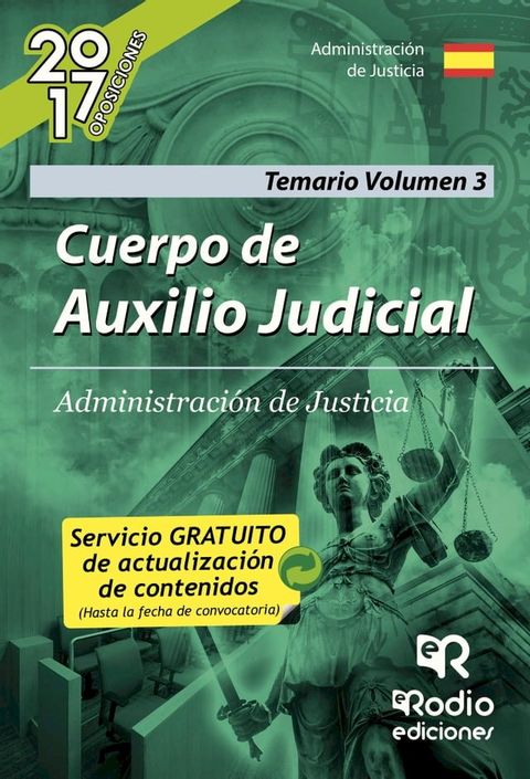 Cuerpo de Auxilio Judicial. Administración de Justicia. Temario Volumen 3(Kobo/電子書)