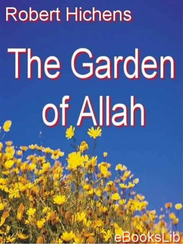  The Garden Of Allah(Kobo/電子書)