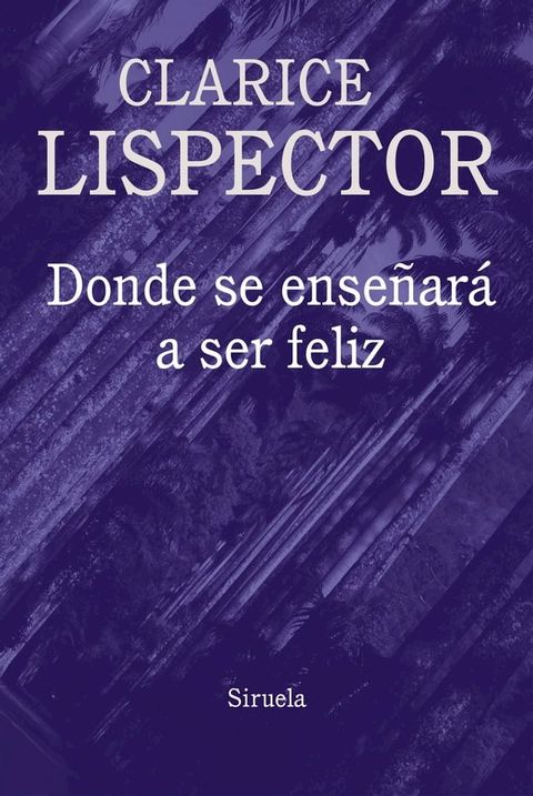 Donde se enseñará a ser feliz(Kobo/電子書)