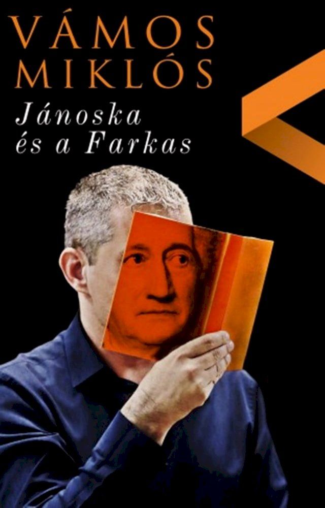  J&aacute;noska &eacute;s a farkas(Kobo/電子書)