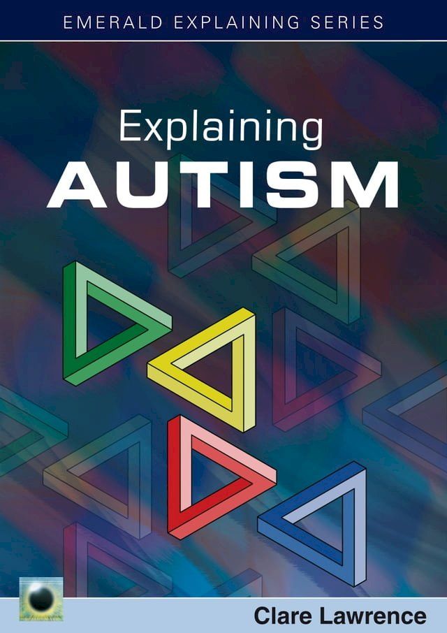  Explaining Autism(Kobo/電子書)