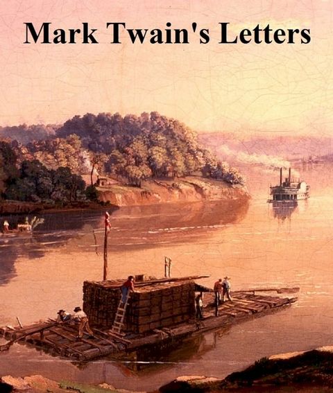 Mark Twain's Letters(Kobo/電子書)