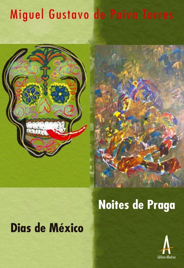  Dias de México Noites de Praga(Kobo/電子書)