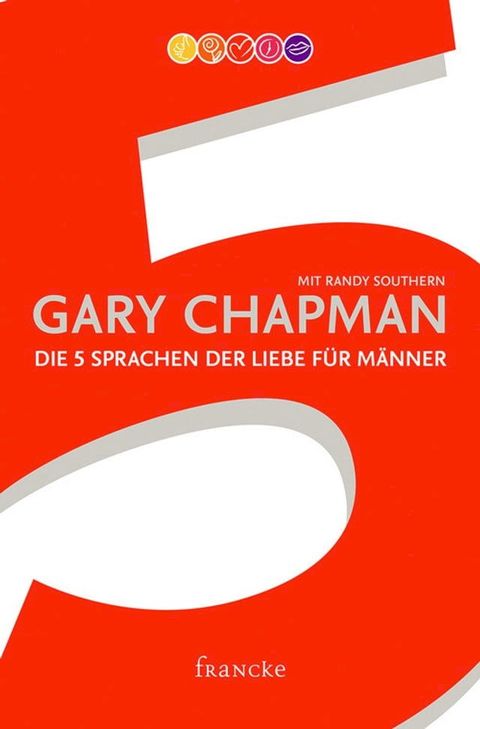 Die 5 Sprachen der Liebe f&uuml;r M&auml;nner(Kobo/電子書)