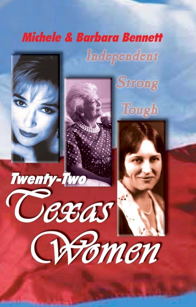  Twenty-Two Texas Women(Kobo/電子書)