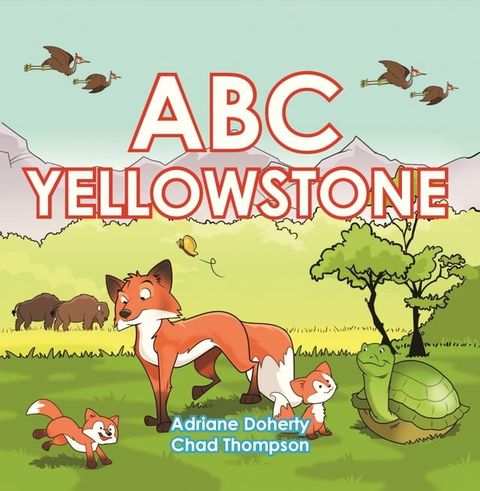 ABC Yellowstone(Kobo/電子書)