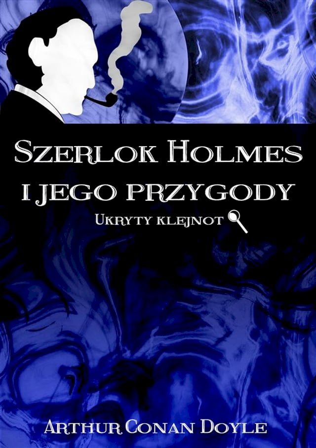  Szerlok Holmes i jego przygody. Ukryty klejnot(Kobo/電子書)