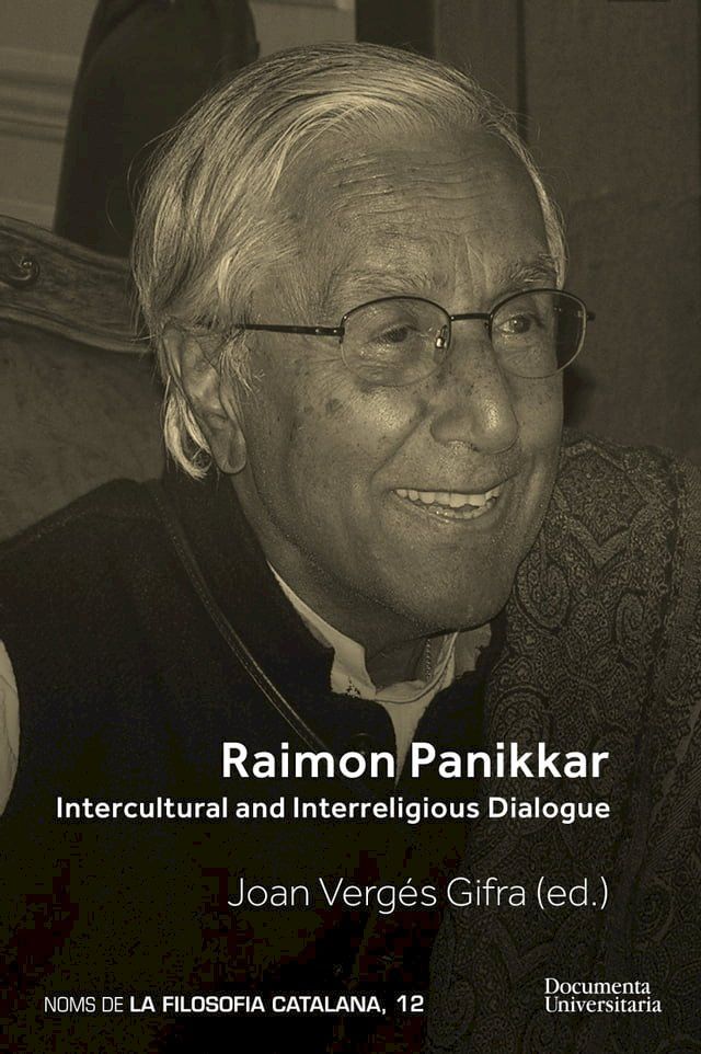  Raimon Pannikar. Intercultural and Interreligious Dialogue(Kobo/電子書)