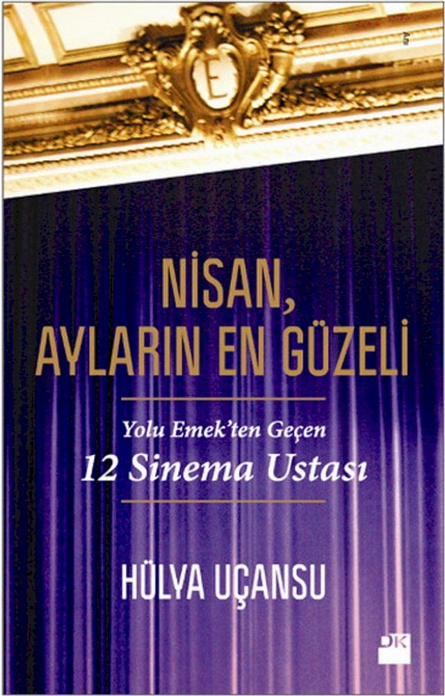  Nisan Ayların En G&uuml;zeli(Kobo/電子書)