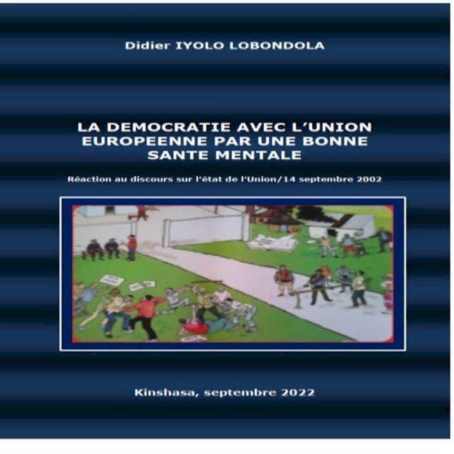  LA DEMOCRATIE AVEC L'UNION EUROPEENNE PAR UNE BONNE SANTE MENTALE(Kobo/電子書)