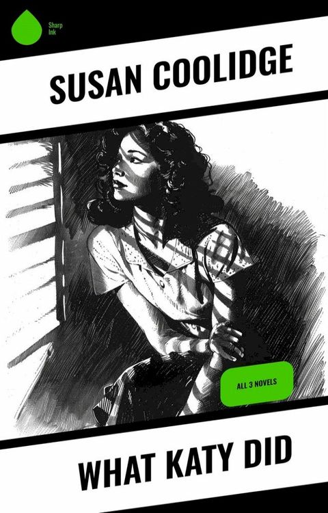 What Katy Did(Kobo/電子書)