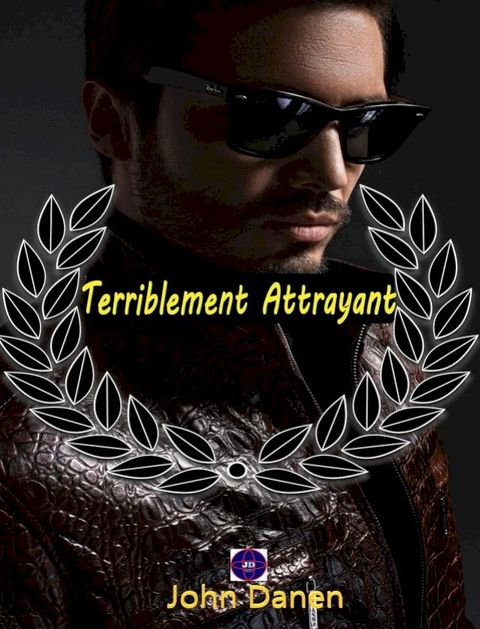 Terriblement Attrayant(Kobo/電子書)