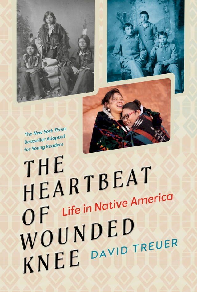  The Heartbeat of Wounded Knee (Young Readers Adaptation)(Kobo/電子書)