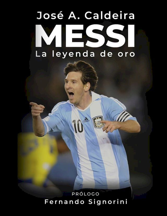  Messi: La Leyenda de Oro(Kobo/電子書)