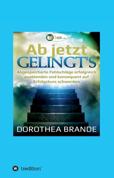 Ab jetzt gelingt's(Kobo/電子書)