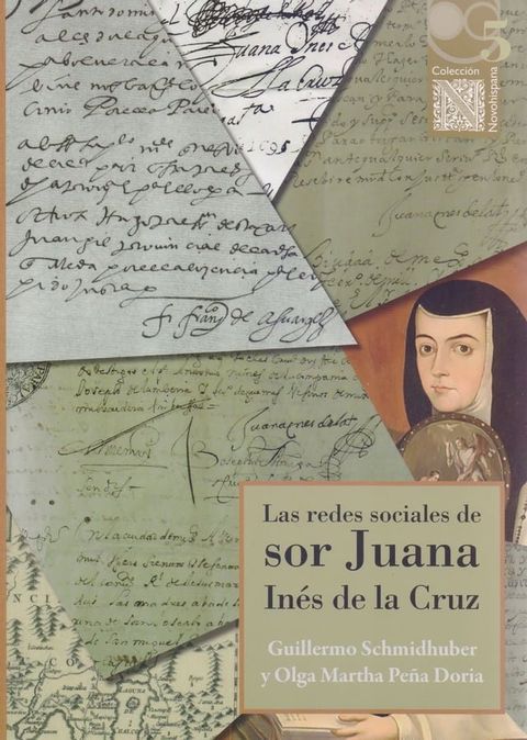 Las redes sociales de sor Juana Inés de la Cruz(Kobo/電子書)