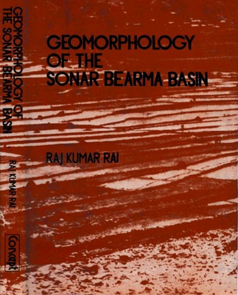 Geomorphology Of The Sonar Bearma Basin(Kobo/電子書)