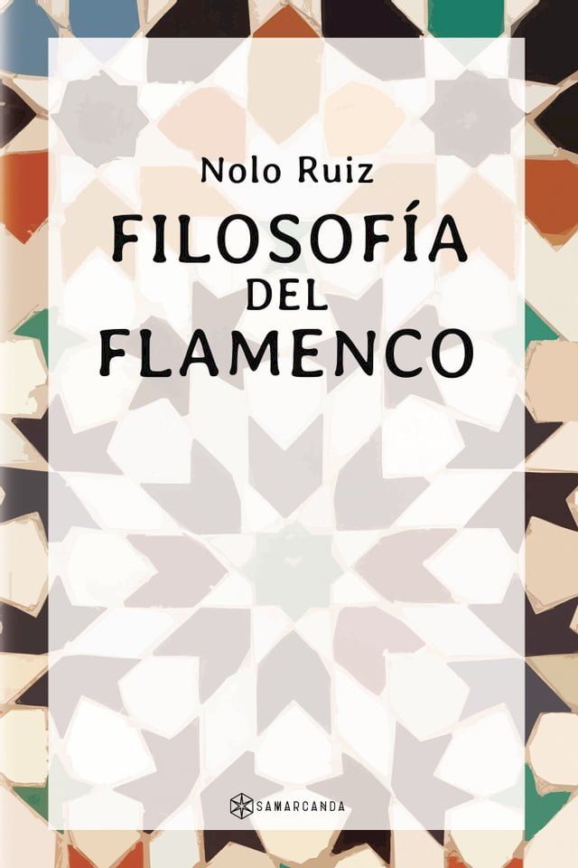  Filosof&iacute;a del Flamenco(Kobo/電子書)