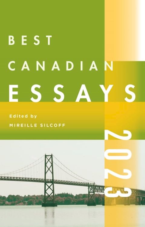 Best Canadian Essays 2023(Kobo/電子書)