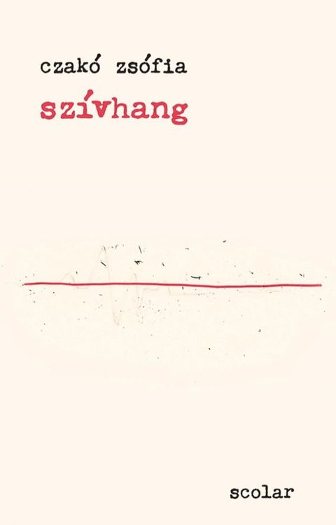 Sz&iacute;vhang(Kobo/電子書)