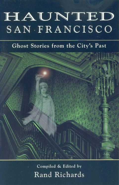 Haunted San Francisco(Kobo/電子書)