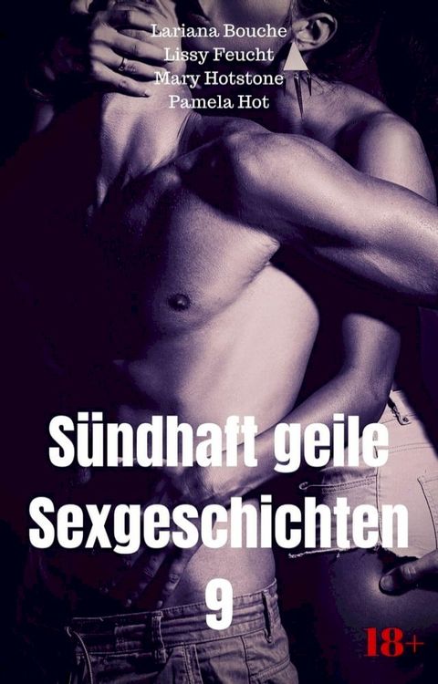 Sündhaft geile Sexgeschichten 9(Kobo/電子書)