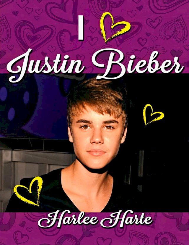  I Heart Justin Bieber(Kobo/電子書)