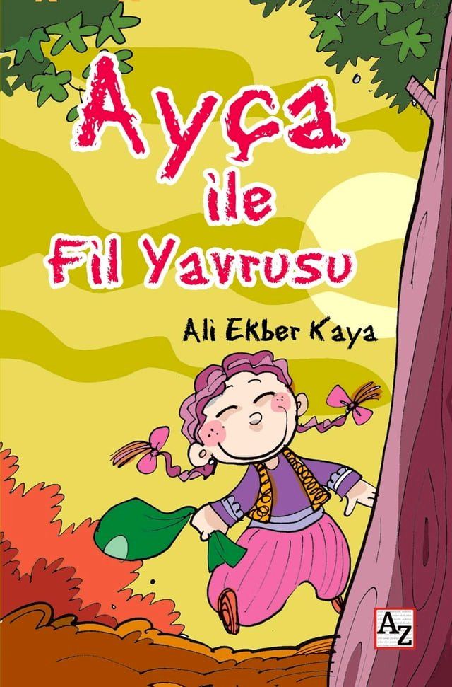  Ay&ccedil;a ile Fil Yavrusu(Kobo/電子書)