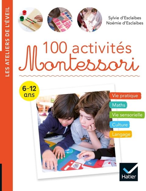 100 activit&eacute;s Montessori(Kobo/電子書)