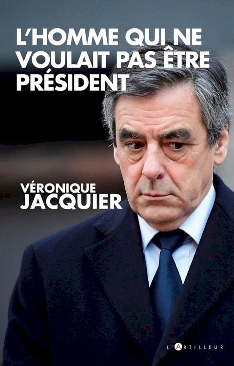 L'Homme qui ne voulait pas &ecirc;tre pr&eacute;sident(Kobo/電子書)