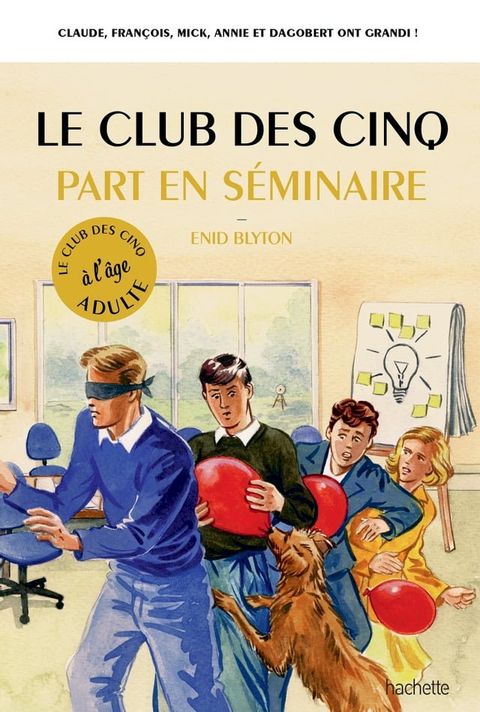 Le Club des 5 part en s&eacute;minaire(Kobo/電子書)