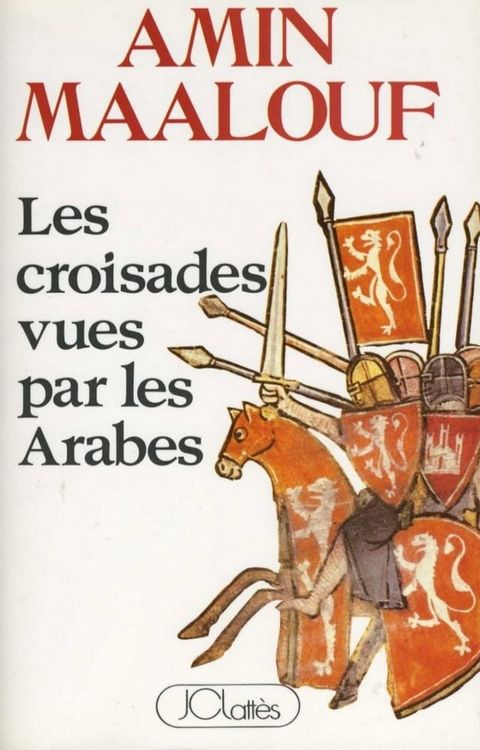 Les croisades vues par les arabes(Kobo/電子書)