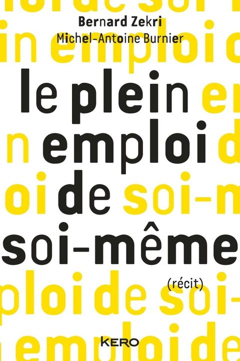 Le plein emploi de soi-m&ecirc;me(Kobo/電子書)