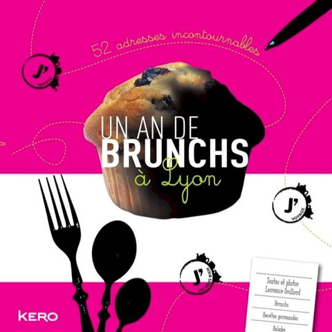 Un an de brunch &agrave; Lyon(Kobo/電子書)