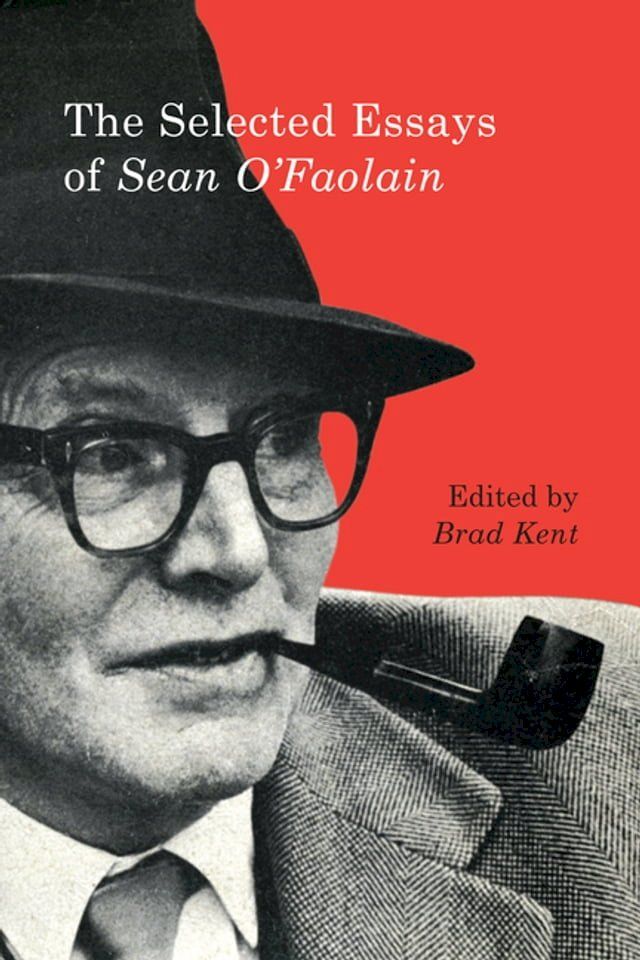  Selected Essays of Sean O'Faolain(Kobo/電子書)