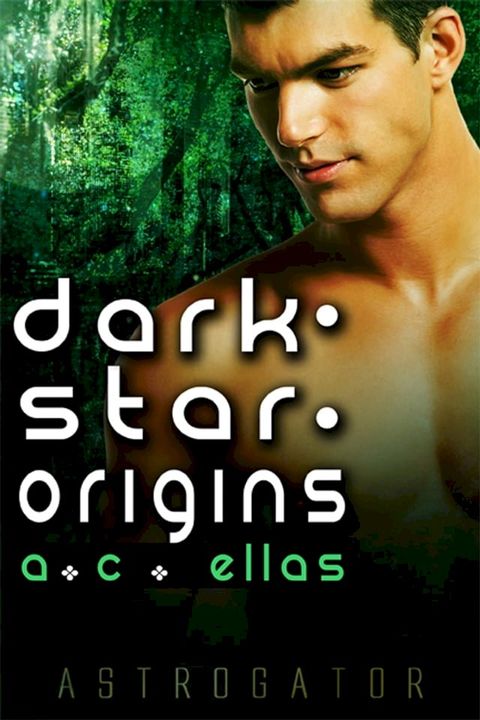 Dark Star Origins(Kobo/電子書)