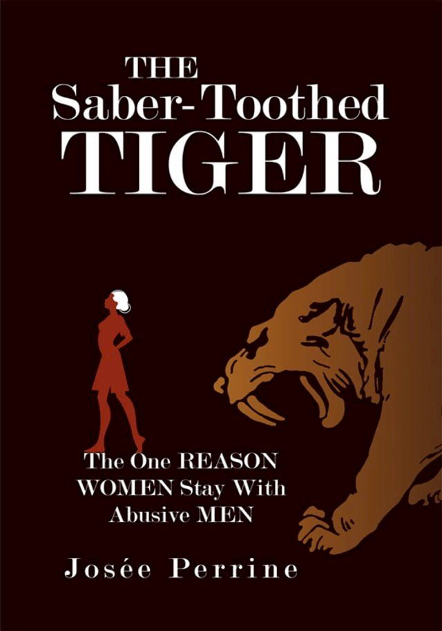  The Saber-Toothed Tiger(Kobo/電子書)